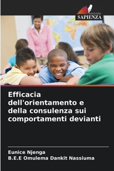 Paperback Efficacia dell'orientamento e della consulenza sui comportamenti devianti [Italian] Book
