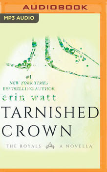 Tarnished Crown - Book #3.5 of the Royals