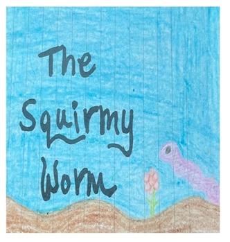 Hardcover The Squirmy Worm Book