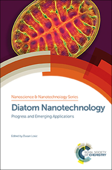 Hardcover Diatom Nanotechnology: Progress and Emerging Applications Book