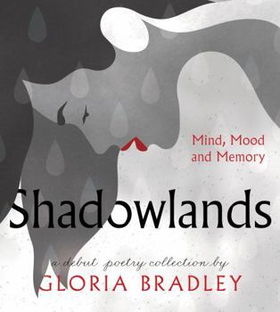Paperback Shadowlands - Mind, Mood and Memory Book