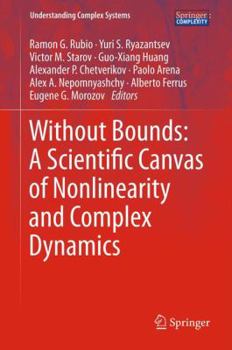 Hardcover Without Bounds: A Scientific Canvas of Nonlinearity and Complex Dynamics Book
