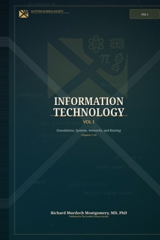 Information Technology in the Artificial Intelligence Era Vol 1.: Foundations, Systems, Operating Platforms, Networks, and Addressing