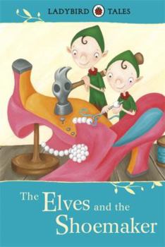 Paperback Ladybird Tales the Elves and the Shoemaker Book