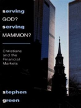 Paperback Serving God? Serving Mammon? Book