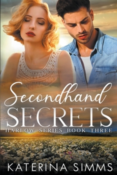 Paperback Secondhand Secrets - A Harlow Series Book