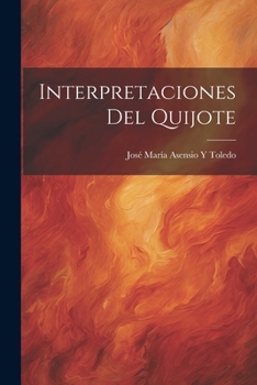 Paperback Interpretaciones Del Quijote [Spanish] Book