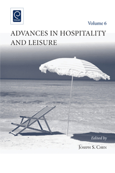 Hardcover Advances in Hospitality and Leisure, Volume 6 Book