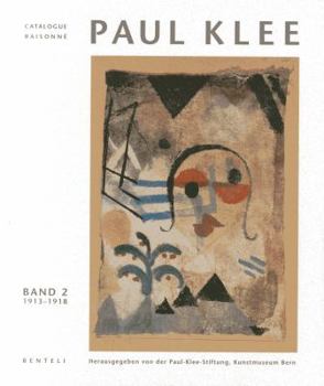 Hardcover Paul Klee Catalogue Raisonné: Werke 1913-1918 [German] Book