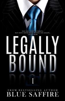 Legally Bound - Book #1 of the Legally Bound Series