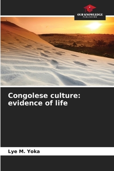 Paperback Congolese culture: evidence of life Book