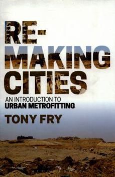 Paperback Remaking Cities: An Introduction to Urban Metrofitting Book