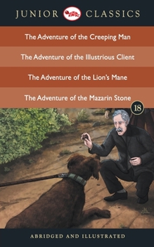 Paperback Junior Classic - Book 18 (The Adventure of the Creeping Man, The Adventure of the Illustrious Client, The Adventure of the Lion's Mane, The Adventure Book