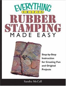 Paperback Everything Crafts Rubberstamping Made Easy Book