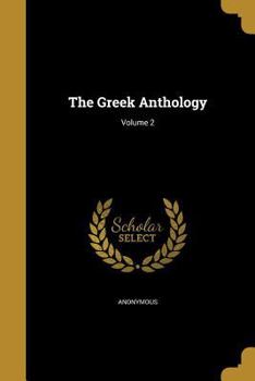 Paperback The Greek Anthology; Volume 2 Book