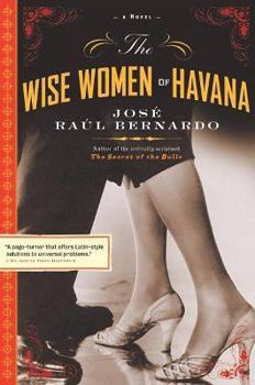 Paperback The Wise Women of Havana Book