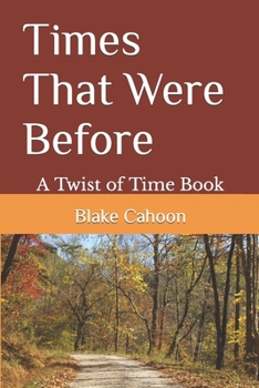 Paperback Times That Were Before: A Twist of Time book