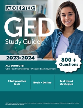 Paperback GED Study Guide 2023-2024 All Subjects: GED Test Prep with 800+ Practice Exam Questions Book