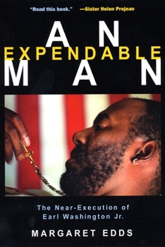 Hardcover An Expendable Man: The Near-Execution of Earl Washington, Jr. Book