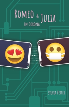 Paperback Romeo & Julia in Corona: A bilingual English/German novelette in flash Book