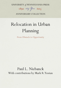Hardcover Relocation in Urban Planning: From Obstacle to Opportunity Book