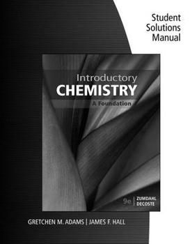 Paperback Student Solutions Manual for Zumdahl/Decoste's Introductory Chemistry: A Foundation, 9th Book