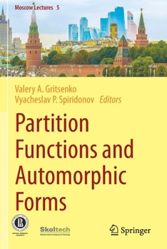 Paperback Partition Functions and Automorphic Forms Book