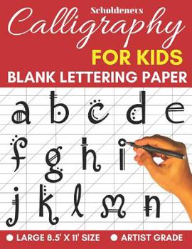 Paperback Calligraphy for Kids: Lettering Practice Book to Write in Book