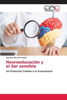 Paperback Neuroeducación y el Ser sensible [Spanish] Book