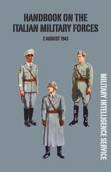 Paperback Handbook of the Italian Military Forces 2 August 1943 Book