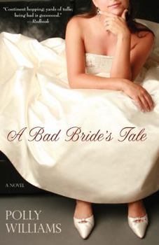 Paperback A Bad Bride's Tale a Bad Bride's Tale Book