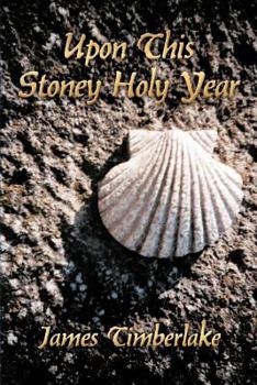 Paperback Upon This Stoney Holy Year Book