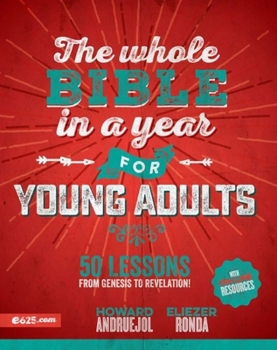 Paperback The Whole Bible in a Year for Young Adults (Toda La Biblia En Un Año Para Universitarios) Book