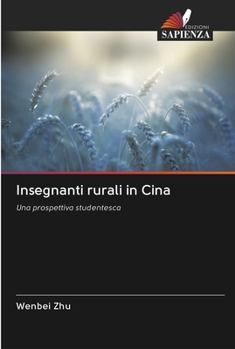 Paperback Insegnanti rurali in Cina [Italian] Book
