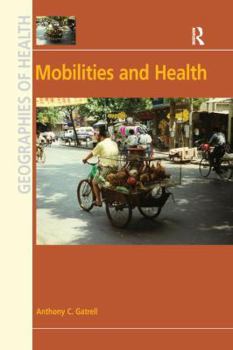 Paperback Mobilities and Health Book