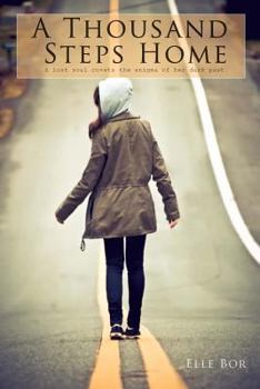 Paperback A Thousand Steps Home Book