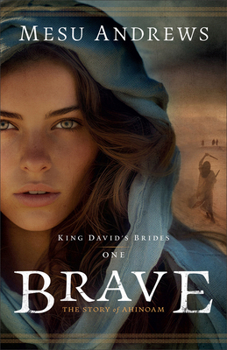 Hardcover Brave: The Story of Ahinoam Book