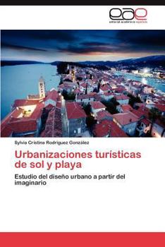 Urbanizaciones Turisticas de Sol y Playa