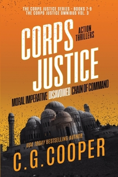 Paperback The Corps Justice Series: Books 7-9 Book