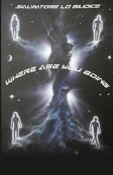 Paperback Where Are You Going? Book