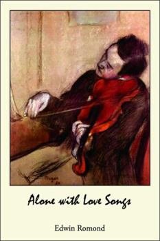 Paperback Alone with Love Songs Book