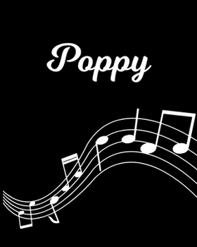 Paperback Poppy: Sheet Music Note Manuscript Notebook Paper - Personalized Custom First Name Initial P - Musician Composer Instrument C Book