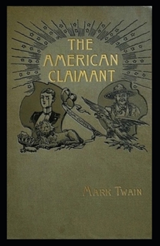 Paperback The American Claimant Annotated Book