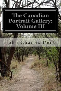 Paperback The Canadian Portrait Gallery: Volume III Book