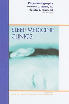 Hardcover Polysomnography, an Issue of Sleep Medicine Clinics: Volume 4-3 Book