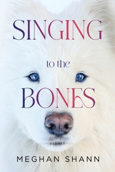Paperback Singing to the Bones Book