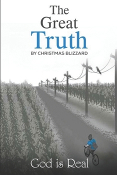 The Great Truth: God is Real