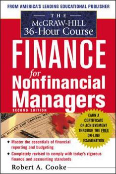 Paperback The McGraw-Hill 36-Hour Course in Finance for Non-Financial Managers, Second Edition Book