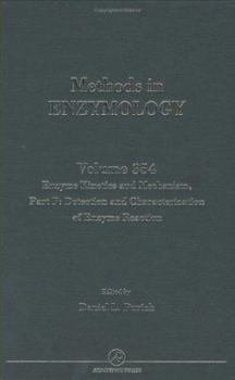 Hardcover Enzyme Kinetics and Mechanism, Part F: Detection and Characterization of Enzyme Reaction Intermediates: Volume 354 Book