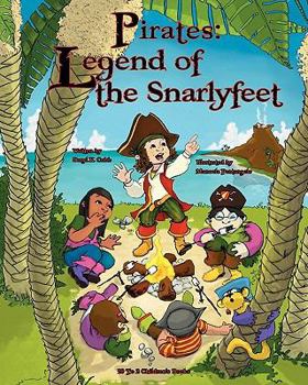 Paperback "Pirates: Legend of the Snarlyfeet" Book